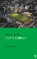 Cover: Understanding Sports Culture - SAGE Publications Ltd