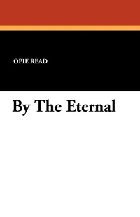 Enlarge image Cover: By the Eternal - Wildside Press