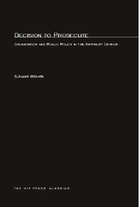 Abbildung von: Decision to Prosecute - MIT Press