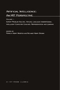Cover: Artificial Intelligence: An MIT Perspective: Volume 1 - MIT Press