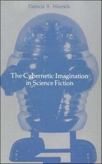 Abbildung von: The Cybernetic Imagination in Science Fiction - MIT Press