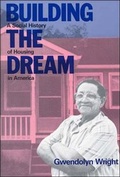 Cover: Building the Dream - MIT Press