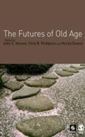 Cover: The Futures of Old Age - SAGE Publications Ltd