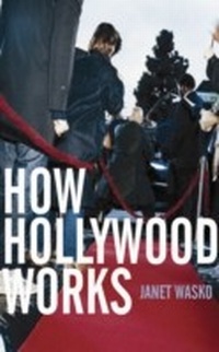 Enlarge image Cover: How Hollywood Works - SAGE Publications Ltd