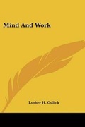 Bild: Mind And Work - Kessinger Publishing