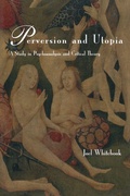 Cover: Perversion and Utopia - MIT Press