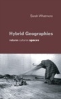 Cover: Hybrid Geographies - SAGE Publications Ltd