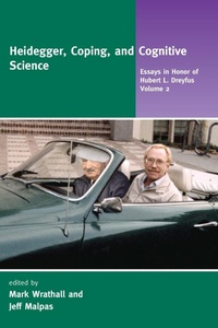 Enlarge image Cover: Heidegger, Coping, and Cognitive Science - MIT Press