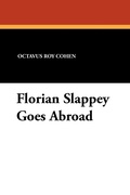Cover: Florian Slappey Goes Abroad - Wildside Press