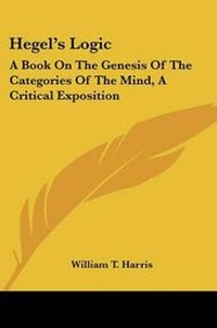 Enlarge image Cover: Hegel's Logic - Kessinger Publishing