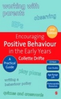 Enlarge image Cover: Encouraging Positive Behaviour in the Early Years - SAGE Publications Ltd
