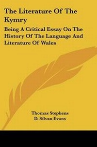 Enlarge image Cover: The Literature Of The Kymry - Kessinger Publishing
