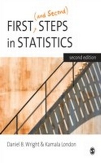 Enlarge image Cover: First (and Second) Steps in Statistics - SAGE Publications Ltd