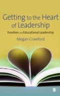 Cover: Getting to the Heart of Leadership - SAGE Publications Ltd