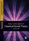 Cover: Key Concepts in Classical Social Theory - SAGE Publications Ltd