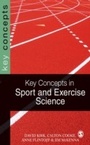 Cover: Key Concepts in Sport and Exercise Sciences - SAGE Publications Ltd