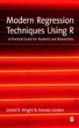 Cover: Modern Regression Techniques Using R - SAGE Publications Ltd