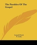 Cover: The Parables Of The Gospel - Kessinger Publishing