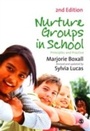 Cover: Nurture Groups in Schools - SAGE Publications Ltd