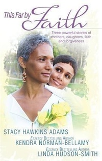 Enlarge image Cover: This Far by Faith - Harlequin Kimani New Spirit