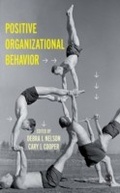 Cover: Positive Organizational Behavior - SAGE Publications Ltd