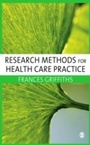 Cover: Research Methods for Health Care Practice - SAGE Publications Ltd