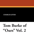 Cover: Tom Burke of Ours Vol. 2 - Wildside Press