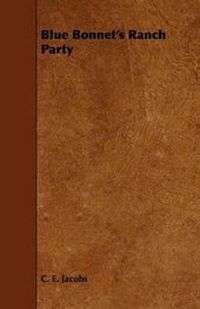 Enlarge image Cover: Blue Bonnet's Ranch Party - Read Books