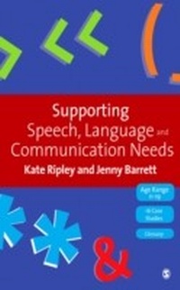 Enlarge image Cover: Supporting Speech, Language & Communication Needs - SAGE Publications Ltd