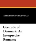 Cover: Gertrude of Denmark - Wildside Press
