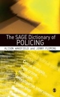 Cover: The SAGE Dictionary of Policing - SAGE Publications Ltd