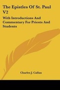 Cover: The Epistles of St. Paul V2 - Kessinger Publishing
