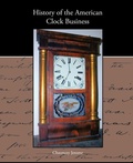 Bild: History of the American Clock Business - Book Jungle