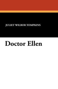Enlarge image Cover: Doctor Ellen - Wildside Press