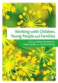 Cover: Working with Children, Young People and Families - SAGE Publications Ltd