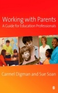 Enlarge image Cover: Working with Parents - SAGE Publications Ltd