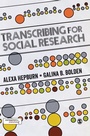 Cover: Transcribing for Social Research - SAGE Publications Ltd
