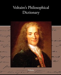 Abbildung von: Voltaire s Philosophical Dictionary - Book Jungle