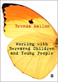 Cover: Working with Bereaved Children and Young People - SAGE Publications Ltd