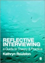 Cover: Reflective Interviewing - SAGE Publications Ltd