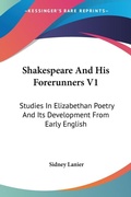 Abbildung von: Shakespeare And His Forerunners V1 - Kessinger Publishing