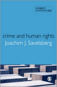 Enlarge image Cover: Crime and Human Rights - SAGE Publications Ltd
