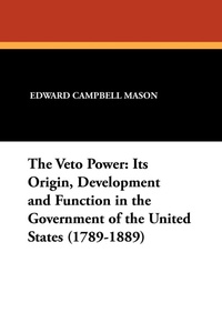 Enlarge image Cover: The Veto Power - Wildside Press