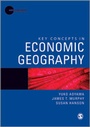 Cover: Key Concepts in Economic Geography - SAGE Publications Ltd