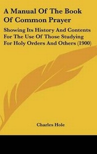 Enlarge image Cover: A Manual Of The Book Of Common Prayer - Kessinger Publishing