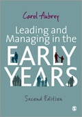 Cover: Leading and Managing in the Early Years - SAGE Publications Ltd