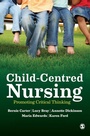 Cover: Child-Centred Nursing - SAGE Publications Ltd