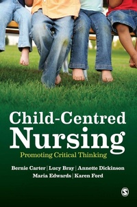 Enlarge image Cover: Child-Centred Nursing - SAGE Publications Ltd