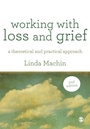 Cover: Working with Loss and Grief - SAGE Publications Ltd