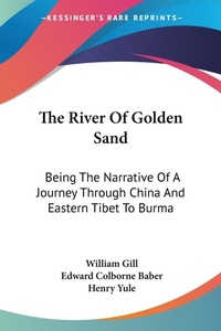 Abbildung von: The River Of Golden Sand - Kessinger Publishing